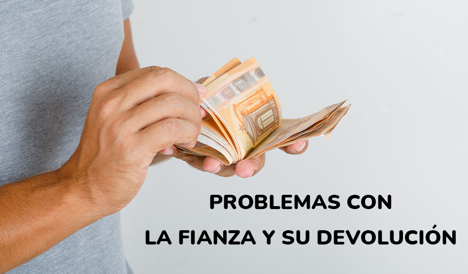87- Problemas con la devolución de la fianza