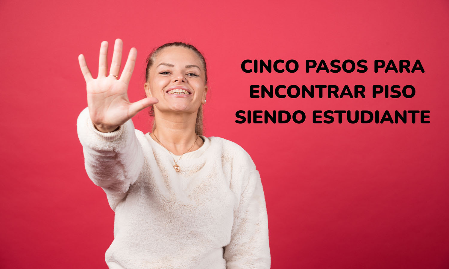 86- Cinco pasos para encontrar piso siendo estudiante